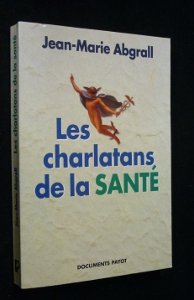 Les Charlatans de la santé 9782228891943