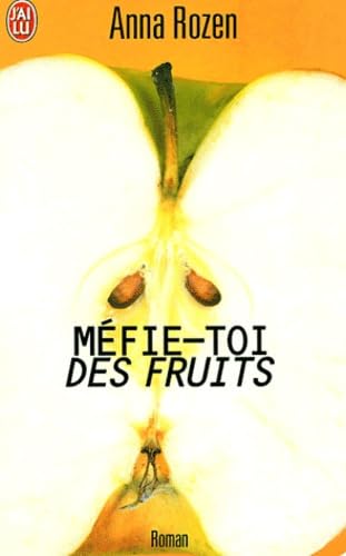 Méfie-toi des fruits 9782290329672