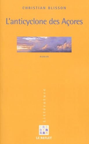 L'Anticyclone Des Acores 9782912162137