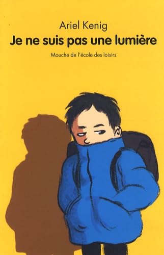 je ne suis pas une lumiere 9782211095259