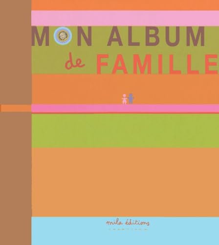 Mon album de famille 9782840062806