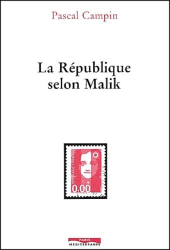 La République selon Malik 9782842721381