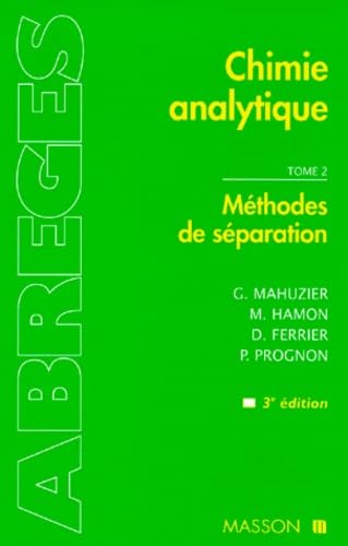 Méthodes de séparation: METHODES DE SEPARATION 9782225830686