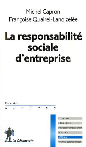 La Responsabilite Sociale de l'Entreprise 9782707149060