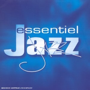 Essentiel Jazz 5099751004929
