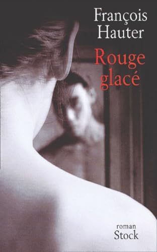Rouge glacé 9782234054455
