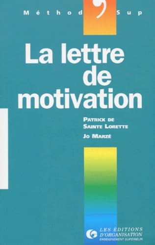 La lettre de motivation 9782708114098