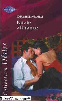 Fatale attirance 9782280108294