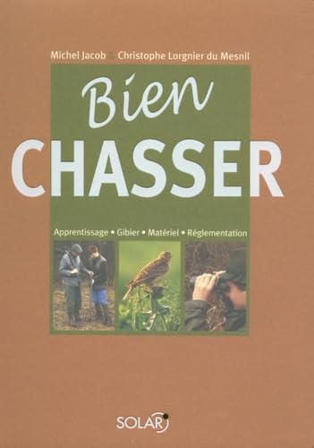Bien chasser 9782263036958