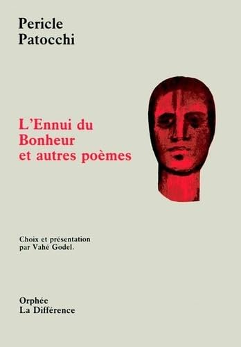 L'ennui du bonheur et autres poèmes 9782729109219