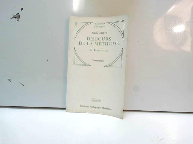 discours de la méthode, commentaire