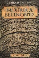 Mourir a selinonte : roman 9782260003694