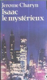 Isaac le mystérieux 9782020058353