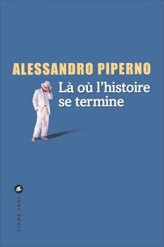LÀ OÙ L'HISTOIRE SE TERMINE 9782867469411