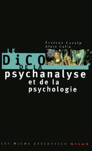 Le Dico de la psychanalyse et de la psychologie 9782841139286