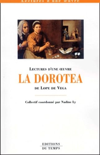 La Dorotea de Lope de Vega 9782842741846