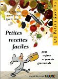 Petites recettes faciles 9782227702349