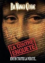 Da Vinci Code : la Contre enquête 3512391718466