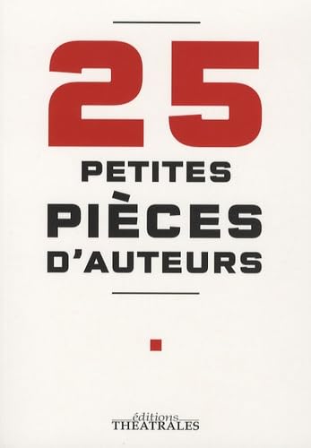 25 petites pièces d'auteurs (0000) 9782842602536