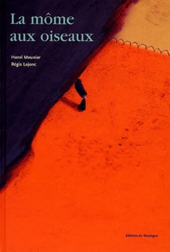 La Môme aux oiseaux 9782841564569