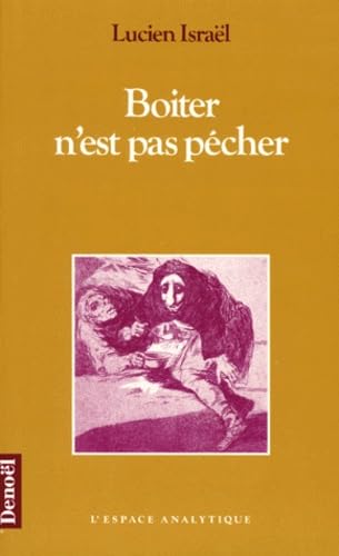 Boiter N'Est Pas Pecher. 3eme Edition 9782207235867