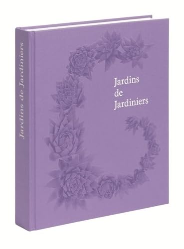 Jardins de jardiniers 9780714874418