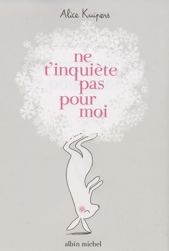 Ne t'inquiète pas pour moi 9782226182296