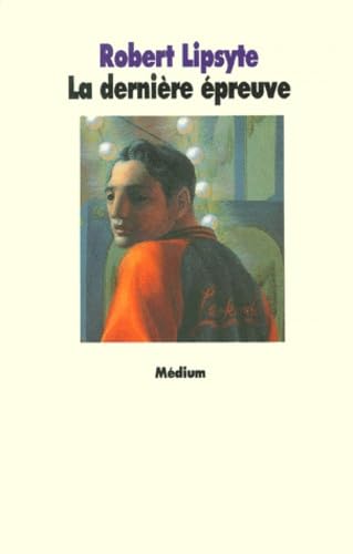 La Dernière Epreuve 9782211036283
