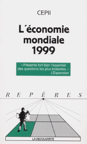 L'ECONOMIE MONDIALE 1999 9782707128683