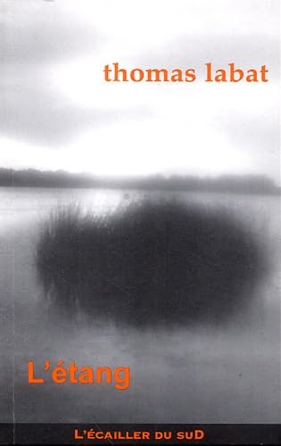 L'étang 9782914264808