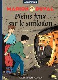 Pleins feux sur le Smilodon 9782700941074