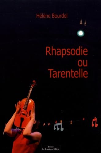 Rhapsodie et Tarentelle 9782849606506
