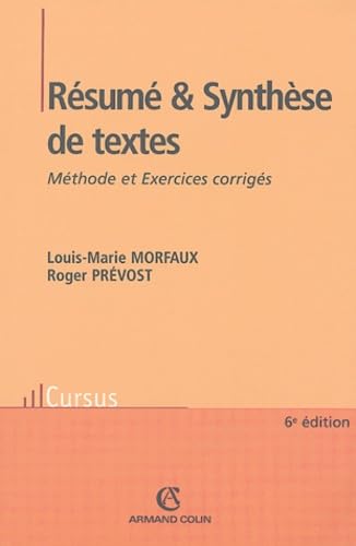 Résumé et Synthèse de textes : Méthode et Exercices corrigés 9782200267339