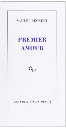 Premier amour de Beckett. Samuel (1998) Broché