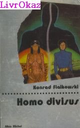 L'Homo Divisus 9782226017727