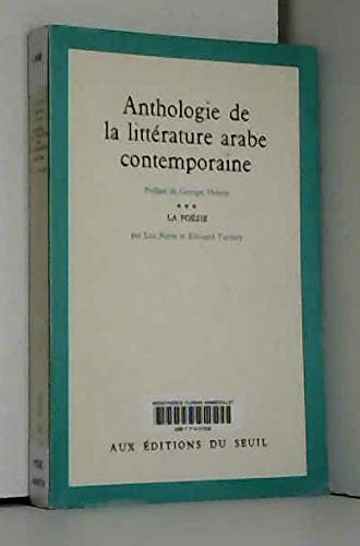 Anthologie de la littérature arabe contemporaine: La Poésie 9782020015264