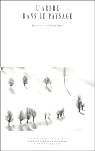 L'Arbre dans le paysage 9782876733480