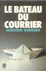 LE BATEAU DU COURRIER 9782253011347