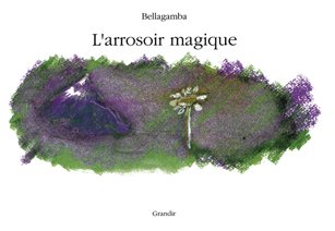 L'Arrosoir magique 9782841661411
