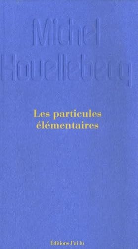 Les particules élémentaires 9782290008065