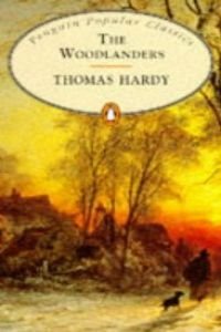 The Woodlanders 9780140620900