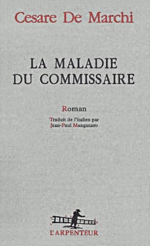 La Maladie du commissaire 9782070757084