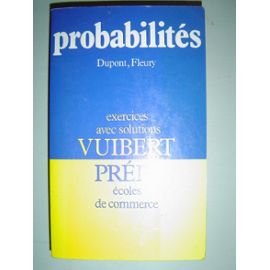 Probabilites, statistiques, programmation linéaire / exercices avec solutions 9782711723607