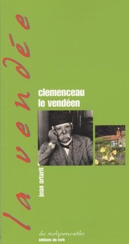 Clemenceau le vendéen 9782911253324