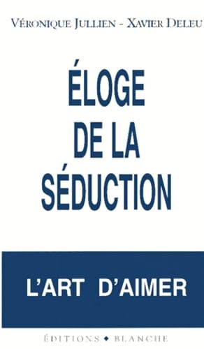 Eloge de la séduction 9782911621550