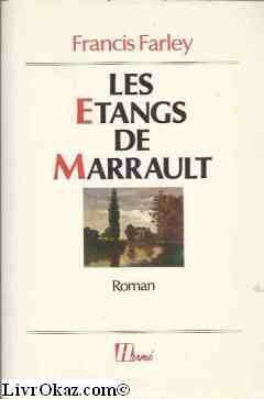Les étangs de Marrault 9782866650575
