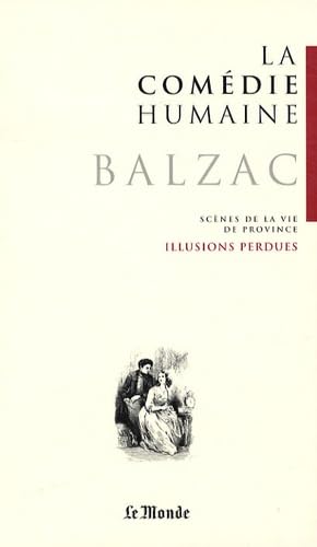 Scènes de la vie de province: Illusions perdues 9782351840191