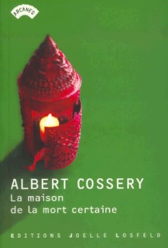 La Maison de la mort certaine 9782844120328