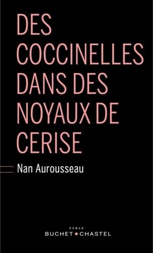 Des coccinelles dans des noyaux de cerise 9782283029633