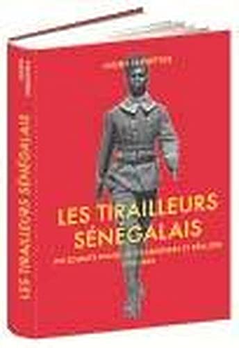Les Tirailleurs sénégalais 9782286088217